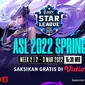 Link Live Streaming ASL 2022 Spring Week 2 Mulai 2-3 Maret 2022 di Vidio