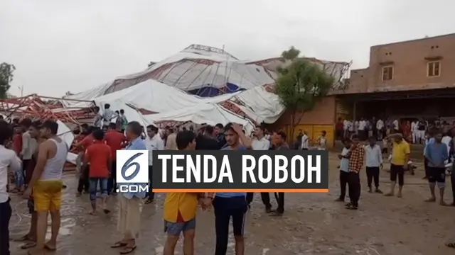 Angin kencang merobohkan sebuah tenda berukuran besar di India. Belasan warga yang sedang ikuti peringatan keagamaan tewas tertimpa tenda.