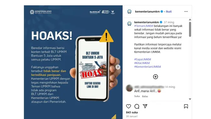 <p>Tangkapan layar unggahan Kementerian Usaha Mikro, Kecil, dan Menengah (UMKM) melalui akun Instagram @kementerianumkm mengenai hoaks BLT UMKM. </p>