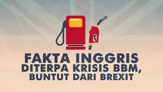 Bukan tanpa sebab, Inggris tengah dilanda krisis energi akibat kelangkaan Bahan Bakar Minyak (BBM) di beberapa stasiun pengisian.