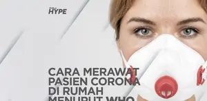 Cara Merawat Pasien Corona di Rumah Menurut WHO