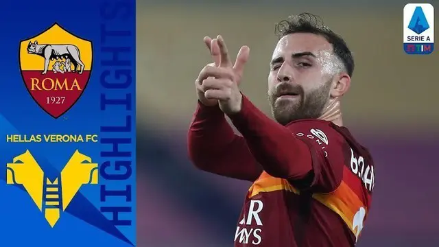 VIDEO: Highlights Liga Italia, AS Roma Bungkam Hellas Verona dengan 3 Gol pada Babak Pertama