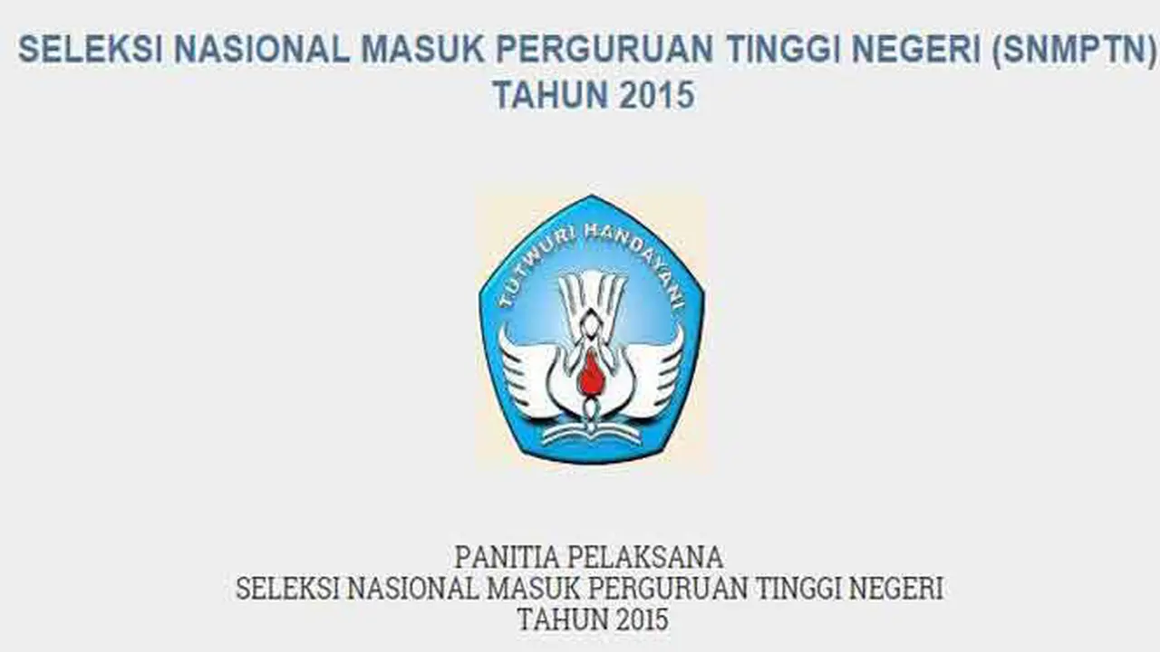 Seputaran Tentang SNMPTN 2015