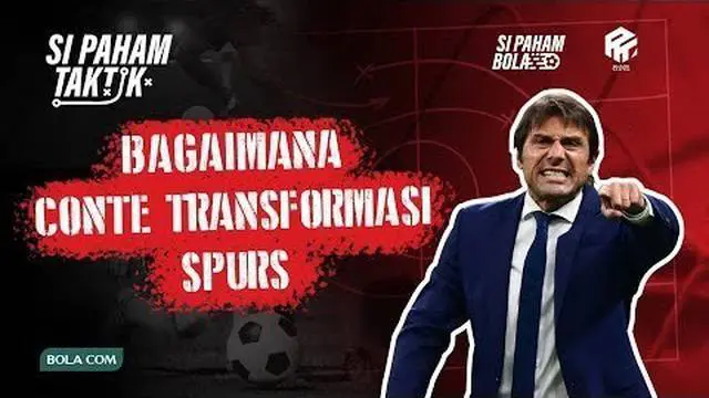 Berita Video, Gak Sekedar Parkir Bus! Antonio Conte Tottenham Spurs Tactics Explained 2022