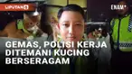 Media sosial dibuat gemas oleh aksi seorang polisi yang memberikan informasi kecelakaan. Perhatian warganet justru bukan pada informasi kecelakaan yang disampaikan, namun tertuju pada kucing yang menemani polisi. Seakan totalitas tampil di kamera, po...