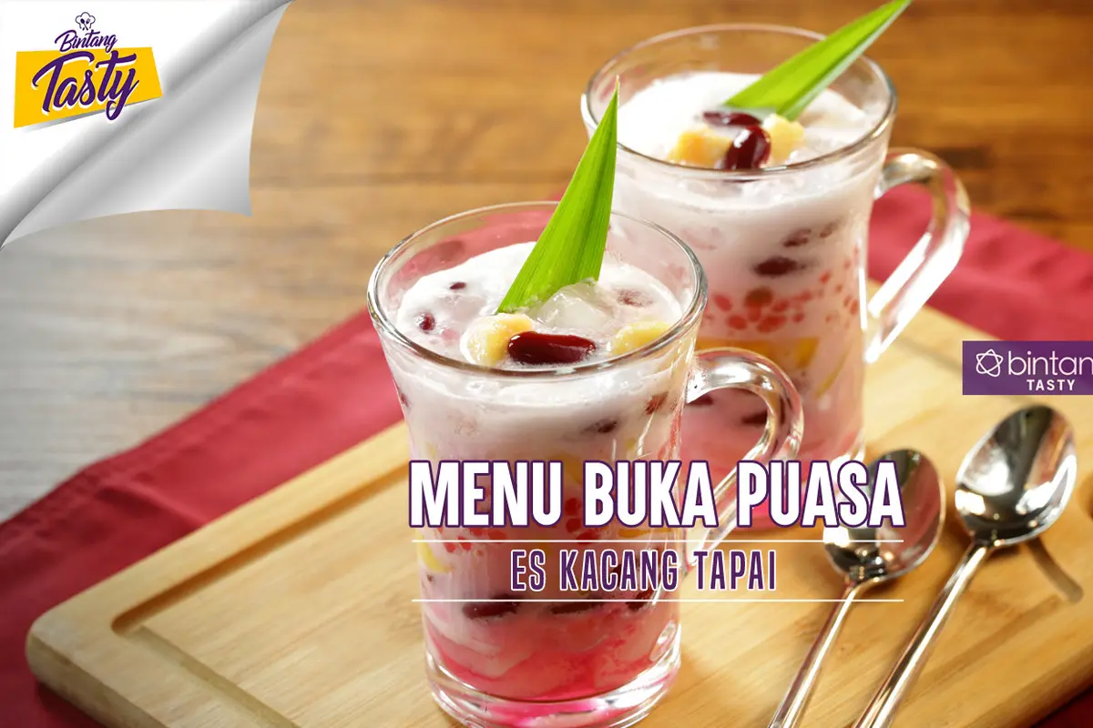 [Bintang] Menu Buka Puasa: Es Kacang Tapai