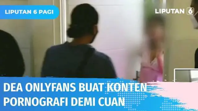 Polisi ungkap Dea OnlyFans jalani konten pornografi sejak setahun terakhir dengan raup pendapatan Rp 20 juta per bulannya. Sementara itu, polisi juga akan periksa teman Dea yang terlibat dan turut menyebarkan konten porno tersebut.