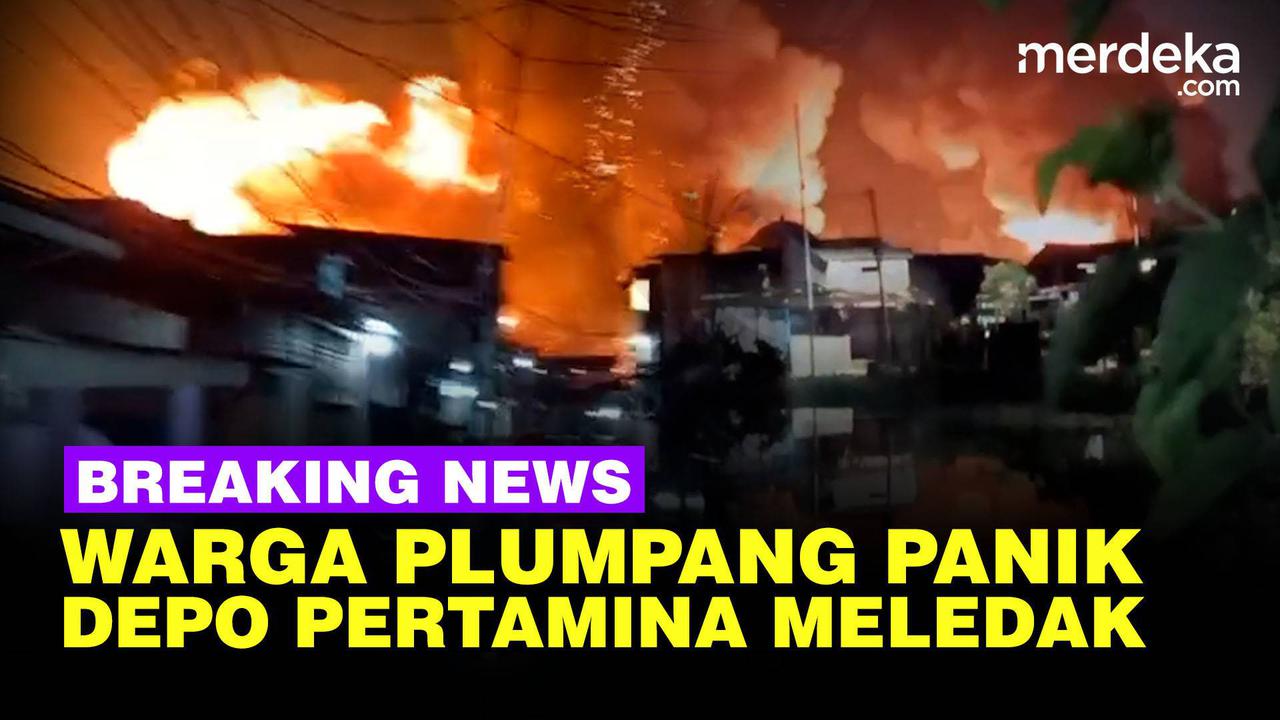 VIDEO: Depo Pertamina Plumpang Meledak, Diduga Akibat Tersambar Petir