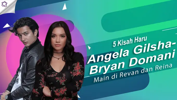 [Bintang] Angela Gilsha dan Bryan Domani