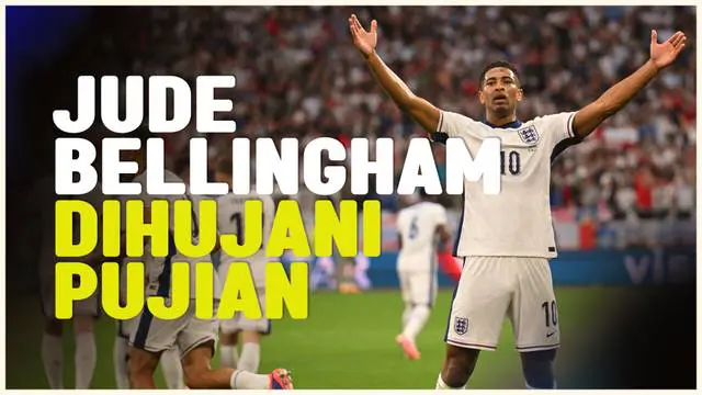 VIDEO: Jude Bellingham Banji Pujian, Usai Bawa Timnas Inggris Bungkam Serbia di Euro 2024
