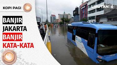 Memasuki musim penghujan banjir menerjang sejumlah daerah di berbagai wilayah Indonesia. Namun entah kenapa banjir Jakarta yang selalu menyita perhatian publik. Bahkan tak jarang malah jadi senjata pencitraan dan perdebatan politik. Simak Kopi Pagi.