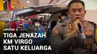 Tiga Jenazah KM Virgo Diidentifikasi Merupakan Satu Keluarga