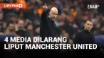 ERIK TEN HAG MELARANG 4 MEDIA HADIRI KONFERENSI PERS MANCHESTER UNITED