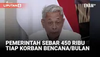 Kemensos Bagi-Bagi Rp450 Ribu/Orang Tiap Bulan Korban Bencana Sumatera, Untuk Apa?