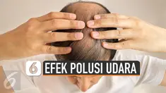 Penelitian di Singapura jelaskan paparan partikel udara membuat rambut rontok. Penelitian itu disampaikan pertama pada 9 Oktober 2019.