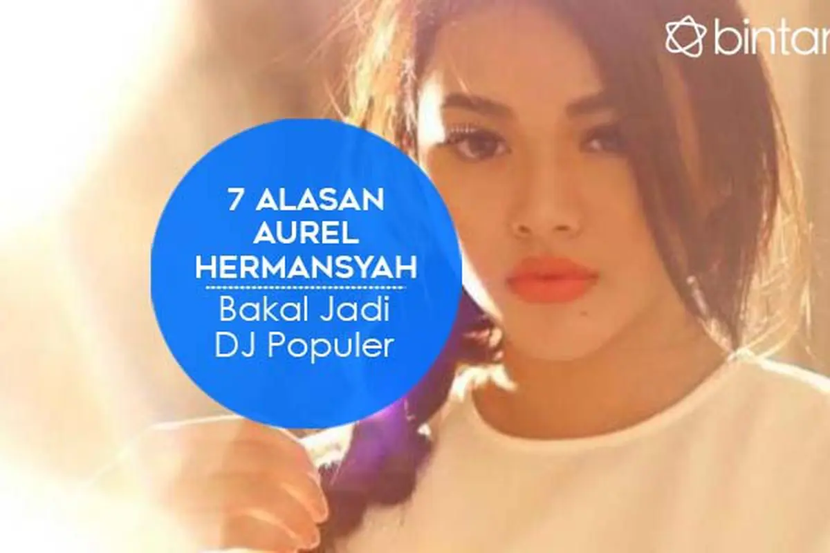 [Bintang] Aurel Hermansyah