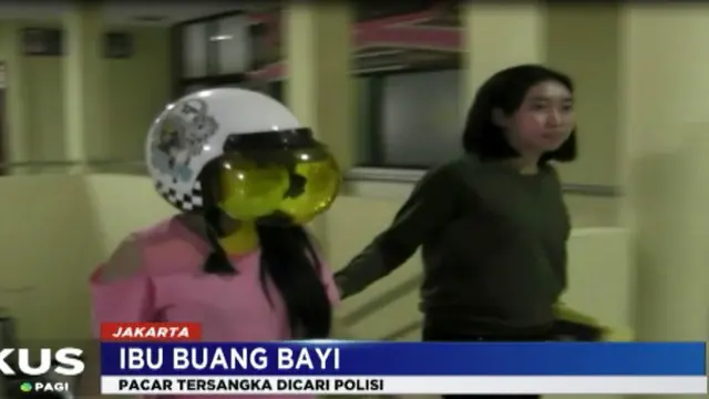 Pacar Wanita Buang Bayi di Sunter Diburu Polisi