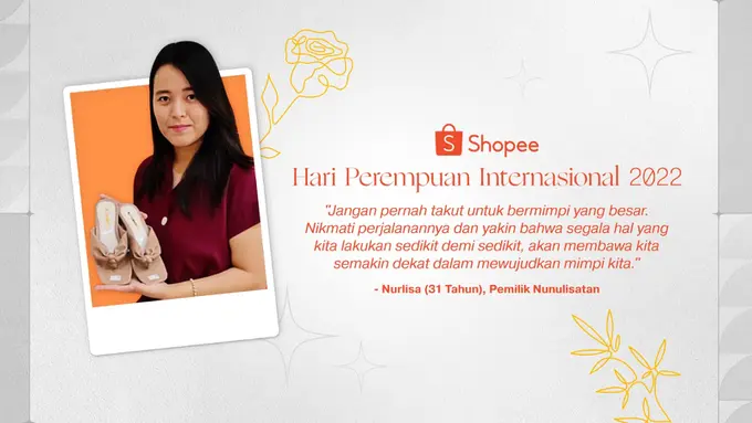 Jadi Womenpreneur Sekaligus Ibu Rumah Tangga, Shopee Bagikan Cerita Nurlisa di Momen Hari Perempuan Internasional