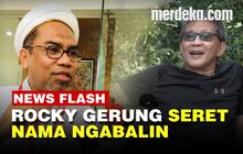 VIDEO: Rocky Gerung Sebut Ngabalin Senang Lihat Dirinya Mau Digusur Sentul City