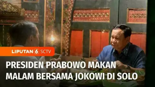 VIDEO: Presiden Prabowo Bertemu Jokowi di Solo, Makan Malam Bareng di Rumah Makan Tradisional