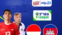 Link Live Streaming SEA V League 2025 Indonesia vs Kamboja di Vidio
