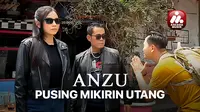 Nonton Anzu Band - Pusing Mikirin Utang (Dok.Vidio)