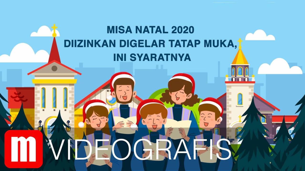 VIDEOGRAFIS: Misa Natal 2020 Diizinkan Digelar Tatap Muka, Ini Syaratnya