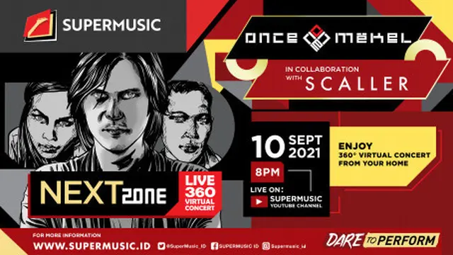 Once Mekel dan Scaller tampil di Supermusic Nextzone Live 360 Virtual Concert 