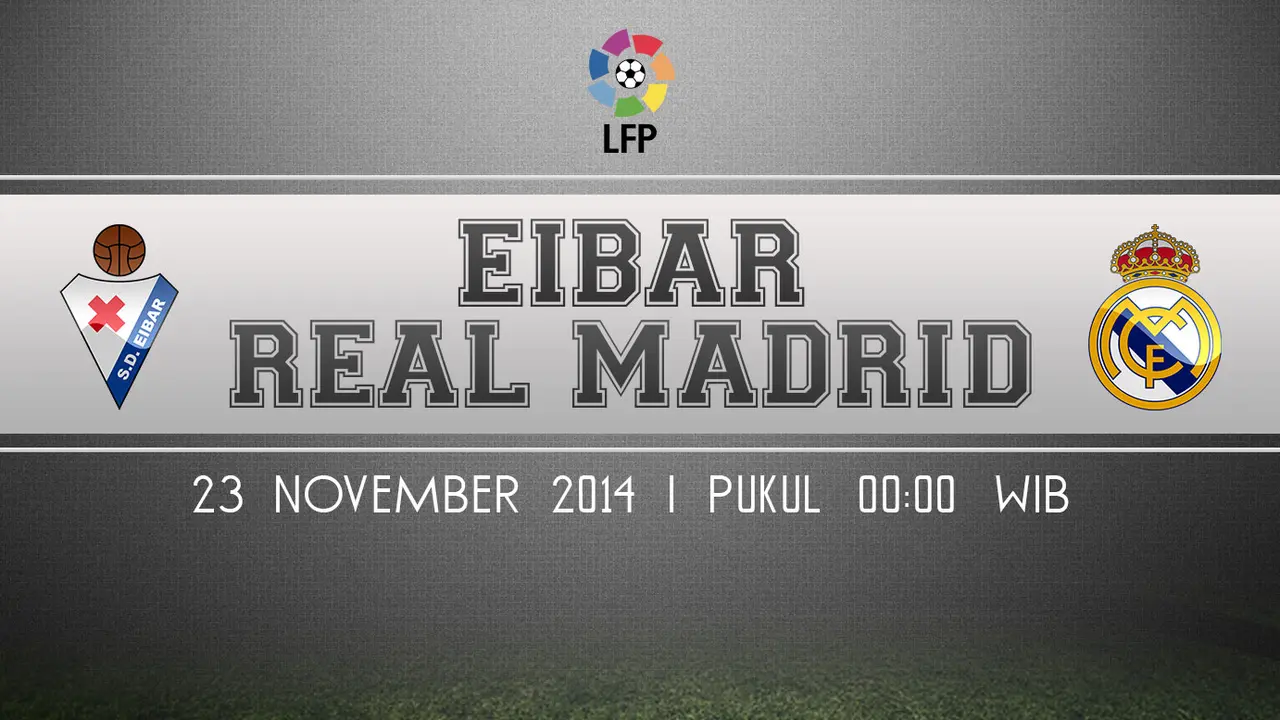 Prediksi Eibar vs Real Madrid (Liputan6.com/Yoshiro)