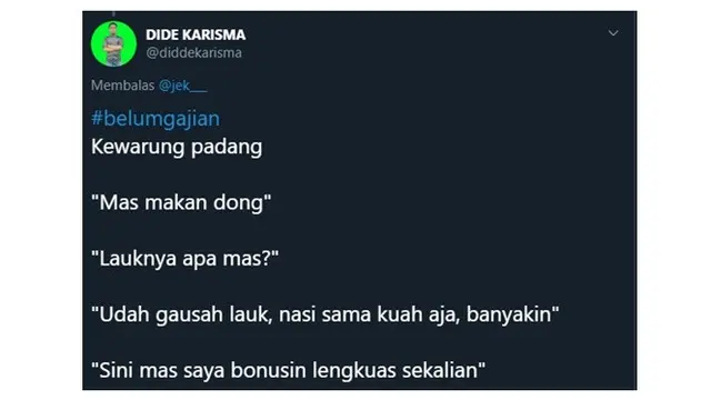 Obrolan Kocak Saat Belum Gajian Ini Bikin Ketawa Miris