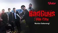 Urutan Nonton Serial Korea Bad Guys, Genre Aksi Kriminal yang Akan Diadaptasi Jadi Vidio Original Series