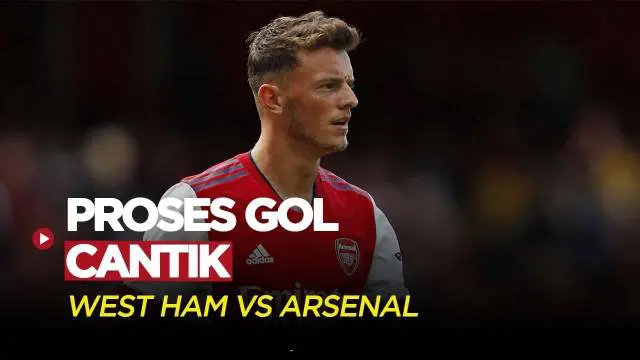 Berita Video, melihat proses gol cantik Arsenal kontra West Ham United di Liga Inggris