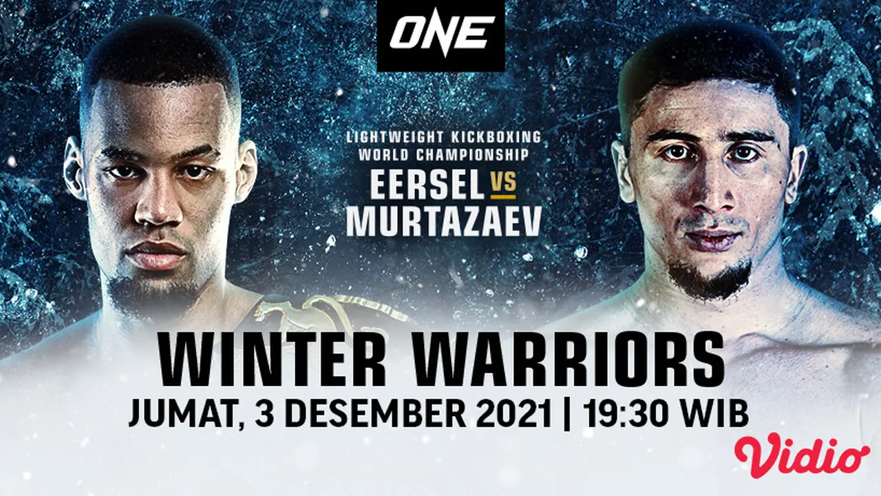 Link Live Streaming One Championship : Winter Warriors di Vidio Malam Ini