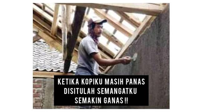 10 Quotes Semangat Kerja ala Tukang Bangunan Ini Bikin Geleng Kepala