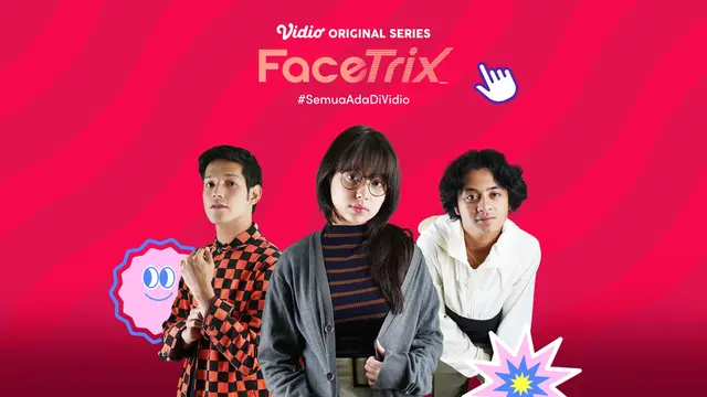 Vidio Original Series Facetrix
