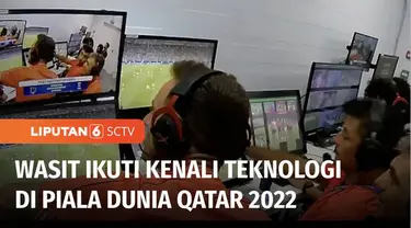 Pada 2 hari jelang Piala Dunia 2022 Qatar, gak cuma pemain yang sudah siap, tapi juga seluruh perangkat pertandingannya, termasuk ratusan wasit dan puluhan asisten pertandingan yang melakukan berbagai persiapannya, mulai dari kebugaran fisik, hingga ...