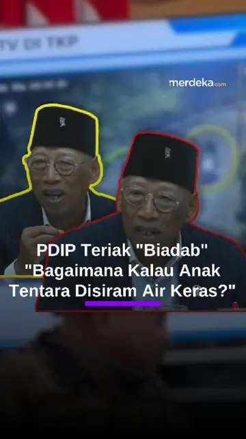 Emosi PDIP DPR Teriak 'Biadab': Bagaimana Kalau Anak Tentara yang Disiram Air Keras?