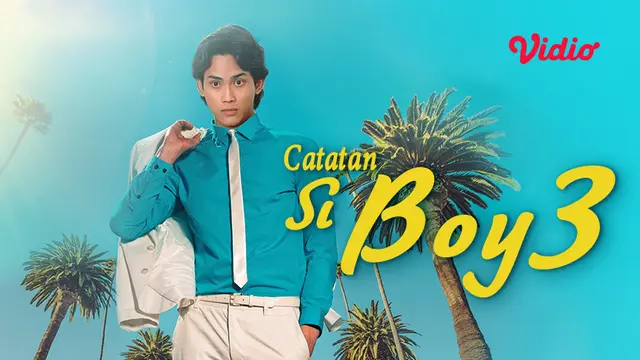Catatan Si Boy 3