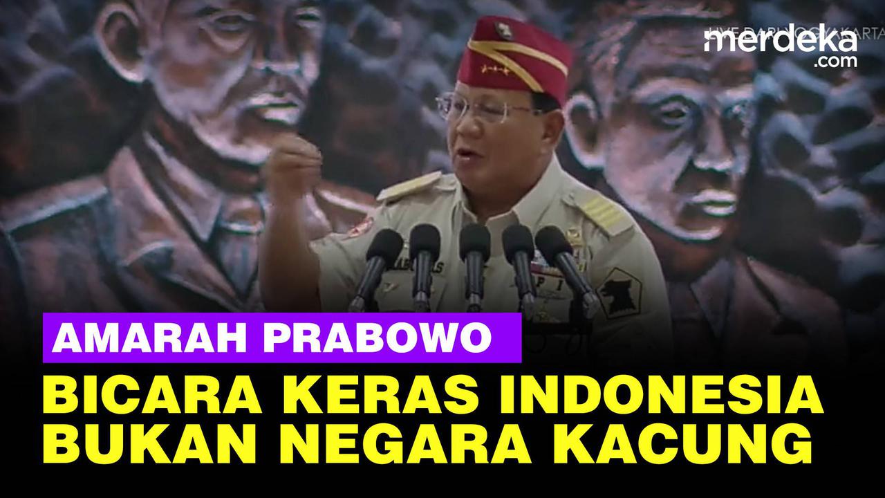 VIDEO: Amarah Meledak-ledak Prabowo Tegaskan Indonesia Bukan Negara Kacung