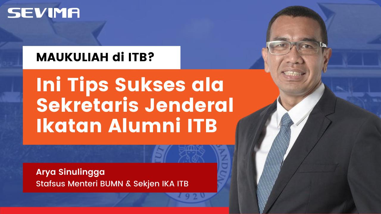 Ini Tips Diterima di Kampus ITB ala Sekjen Ikatan Alumni ITB