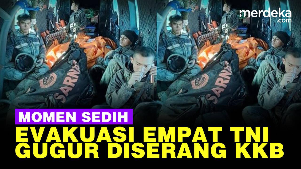 VIDEO: Sosok 4 Prajurit TNI Gugur Diserang KKB Papua, Haru Saat Momen Evakuasi