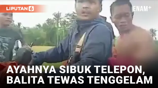 Innalillahi, Balita Tewas Tenggelam Usai Ditinggal Ayahnya