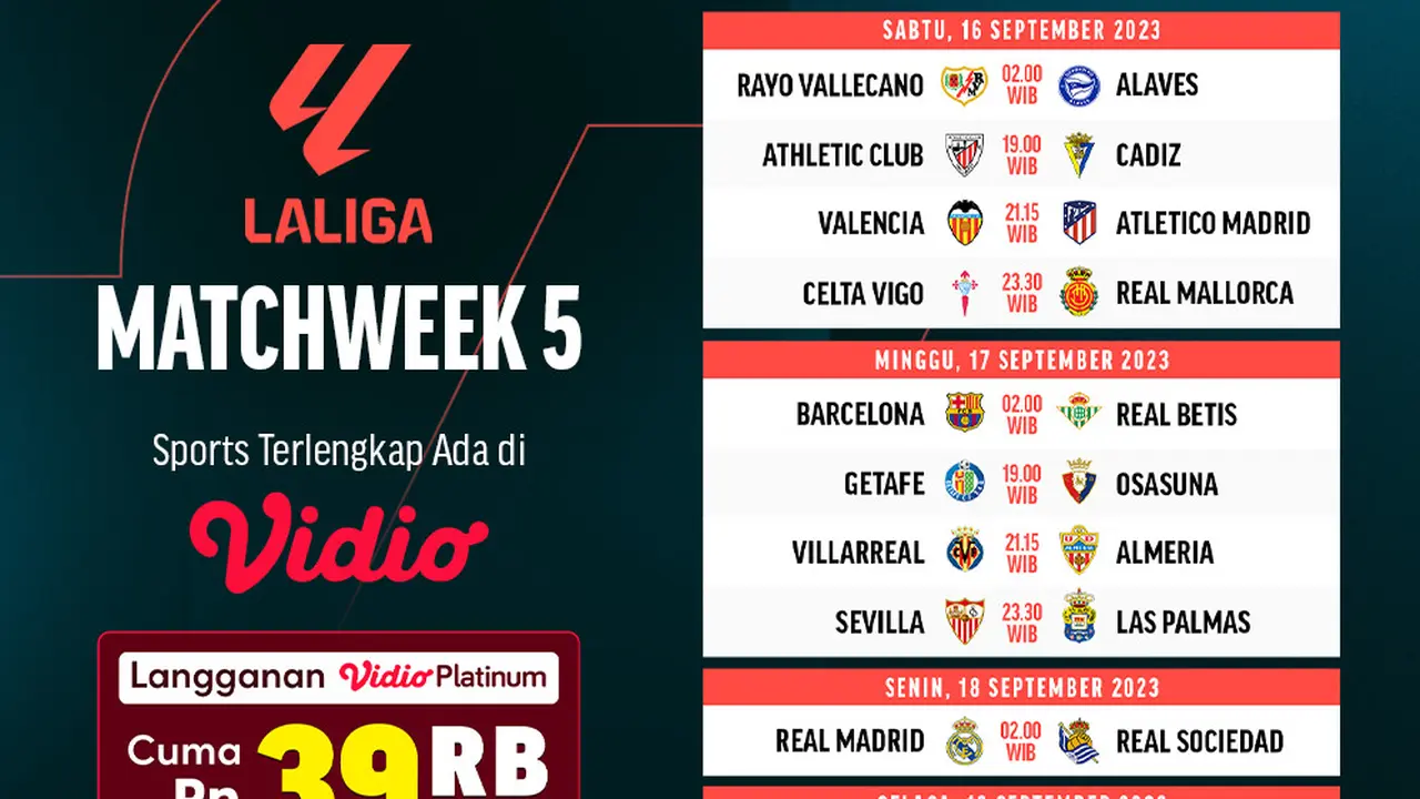 Jadwal Live Streaming Liga Spanyol 2023/2024 Matchweek 5 di Vidio, 16-19 September 2023