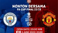 Final Piala FA Manchester City Vs Manchester United akan berlangsung akhir pekan ini.