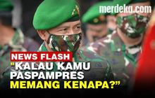 VIDEO: Komandan Paspampres Ungkap Ada Perkataan Polisi Singgung Institusi Negara