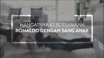 Cristiano Ronaldo tak jarang mengunggah video atau foto bersama sang anak. Berikut video kedekatan mereka berdua dalam video singkat.
