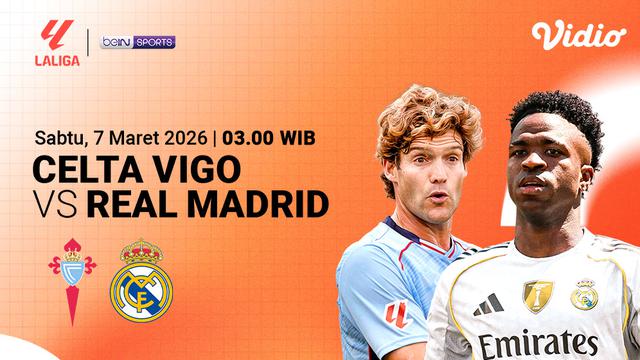 Jadwal La Liga Pekan ke-27 antara Celta Vigo vs Real Madrid