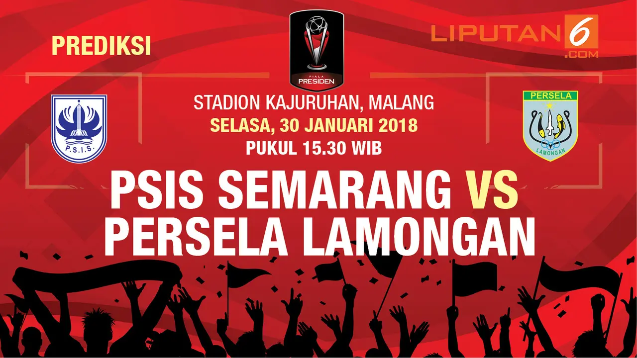 Prediksi PSIS Semarang VS Persela Lamongan