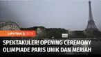 Mengusung konsep baru pertama kalinya Opening Ceremony Olimpiade Paris 2024 digelar di luar stadion olahraga. Parade ratusan atlet tampil memukau menggunakan kapal melintasi Sungai Seine, di depan Menara Eiffel.