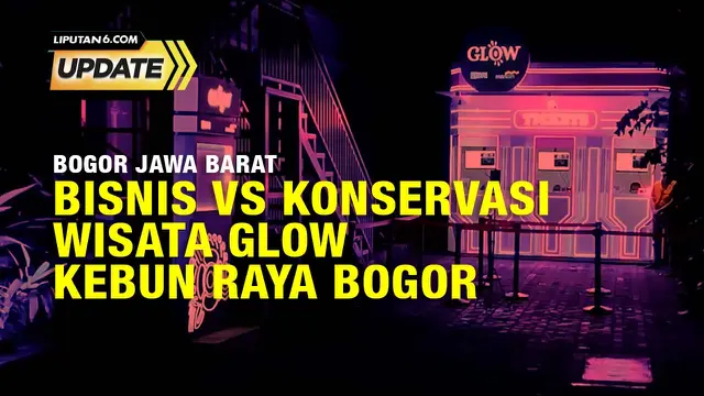 Bisnis Vs Konservasi, Polemik Wisata Glow di Kebun Raya Bogor